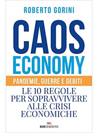 ROBERTO GORINI – CAOS ECONOMY