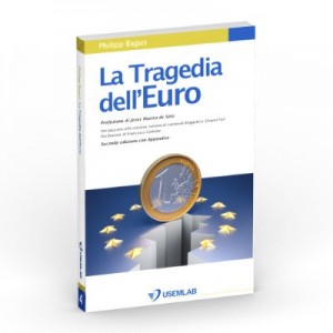 La Tragedia dell'Euro...